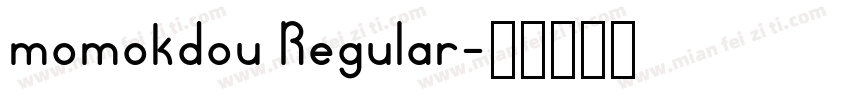 momokdou Regular字体转换